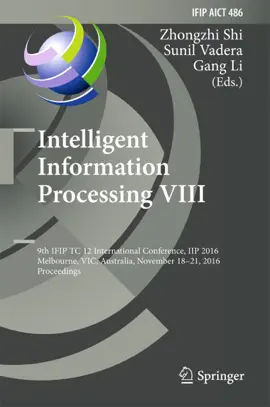 Read: Intelligent Information Processing VIII Book