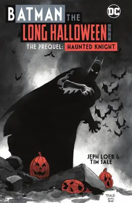 Batman: The Long Halloween Deluxe Edition The Prequel: Haunted Knight