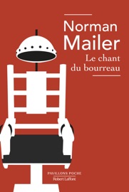 Le Chant du bourreau - Norman Mailer