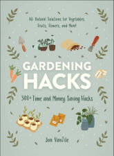 Gardening Hacks - Jon VanZile Cover Art