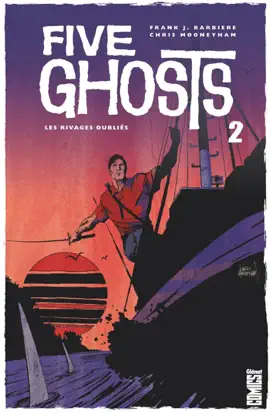 Read: Five Ghosts - Tome Book 02