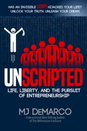 Book cover for Unscripted by MJ DeMarco
