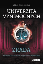 Univerzita výnimočných 2 - Zrada - Joelle Charbonneau