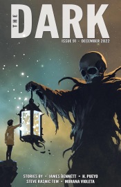 The Dark Issue 91 - James Bennett, H. Pueyo, Steve Rasnic Tem & Morana Violeta