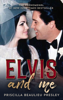 Elvis and Me - Priscilla Beaulieu Presley