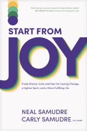 Start from Joy - Neal Samudre