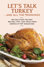 Let's Talk Turkey . . . And All the Trimmings - Hearst Cover Art