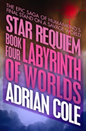 Labyrinth of Worlds - Adrian Cole