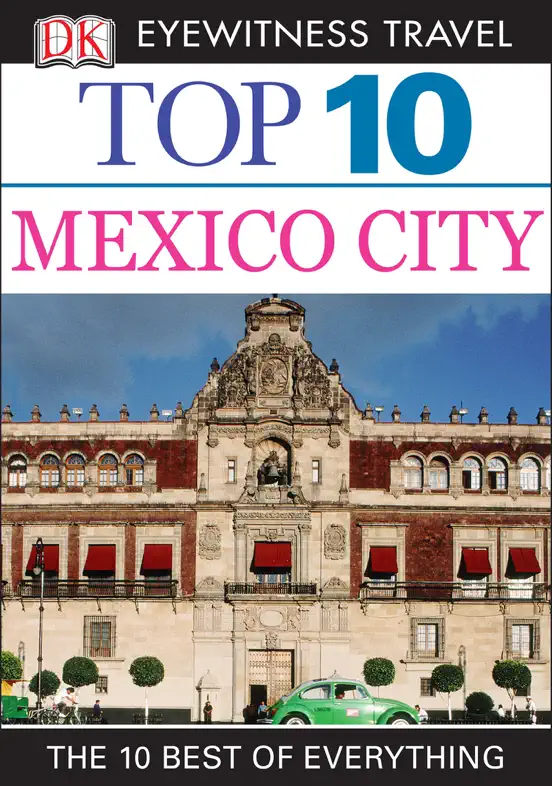 Top 10 Mexico City