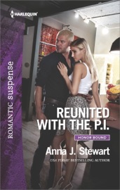 Reunited with the P.I. - Anna J. Stewart by  Anna J. Stewart PDF Download