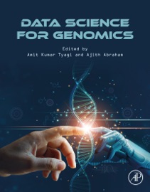 Data Science for Genomics - Amit Kumar Tyagi & Ajith Abraham