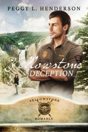 Yellowstone Deception - Peggy L Henderson