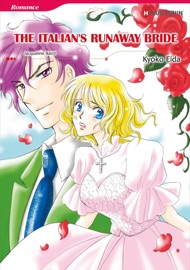The Italian's Runaway Bride(Harlequin Comics) - Jacqueline Baird