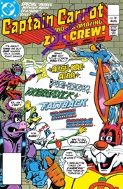 Captain Carrot and His Amazing Zoo Crew (1982-1983) #18 - Roy Thomas, Nick Cuti, Jim Engel, Rick Hoberg, Stanley Goldberg & Ernie Chan