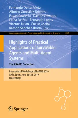 Read: Highlights of Practical Book Applications of Survivable Agents and Multi-Agent Systems. The PAAMS Collection