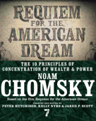 Requiem for the American Dream - Noam Chomsky, Peter Hutchison, Kelly Nyks & Jared P. Scott