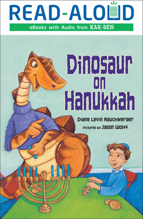 Dinosaur on Hanukkah (Enhanced Edition)
