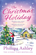 The Christmas Holiday by Phillipa Ashley Book Summary, Reviews and Downlod