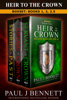 Heir to the Crown Box Set - Paul J Bennett