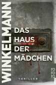 Das Haus der Mädchen - Andreas Winkelmann