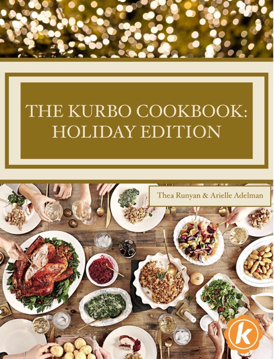 The Kurbo Cookbook: Holiday Edition
