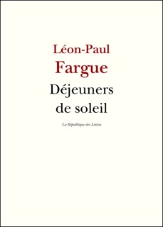 Déjeuners de soleil by Léon-Paul Fargue
