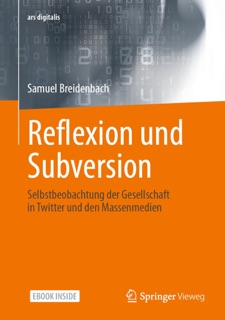 Reflexion und Subversion by Samuel Breidenbach