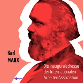Die Inaugural-Adresse der Internationalen Arbeiter-Assoziation - Luise Kautsky, Günter Regneri & Karl Marx