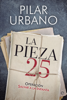 La Pieza 25 - Pilar Urbano