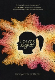 Lolo's Light - Liz Garton Scanlon