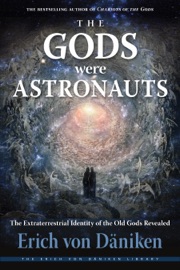 The Gods Were Astronauts - Erich von Däniken