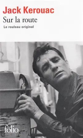 Read: Sur la route. Le Book rouleau original