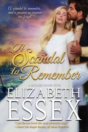 A Scandal to Remember - Elizabeth Essex