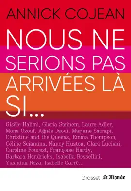 Read: Nous ne serions pas arrivées Book là si