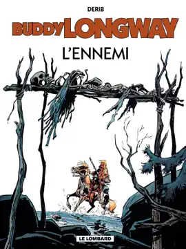Read: Buddy Longway - Tome Book 2 - L'ennemi