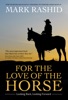Book For the Love of the Horse
