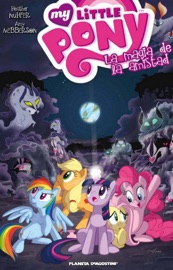 My Little Pony La magia de la amistad nº 02 - Heather Nuhfer & Amy Mebberson