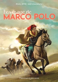 Le voyage de Marco Polo