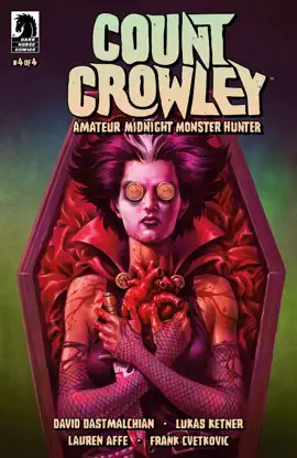 Read: Count Crowley: Amateur Midnight Monster Book Hunter #4