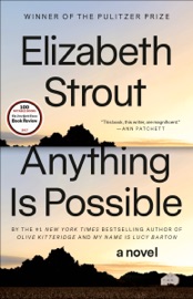 Anything Is Possible - Elizabeth Strout