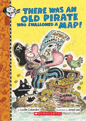 There Was An Old Pirate Who Swallowed A Map!