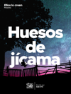 Huesos de jícama
