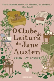 O clube de leitura de Jane Austen - Karen Joy Fowler
