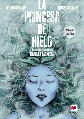 Read: Book La princesa de hielo Novela Gráfica