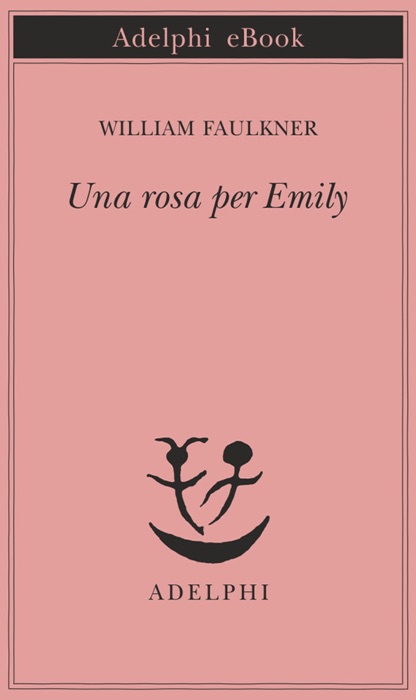 Una rosa per Emily