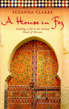 A House in Fez - Suzanna Clarke Cover Art