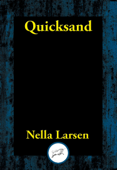 Quicksand - Nella Larsen