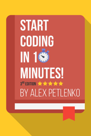 Start Coding in 10 Minutes!