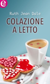 Colazione a letto (eLit) - Ruth Jean Dale