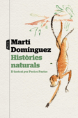 Històries naturals - Martí Domínguez